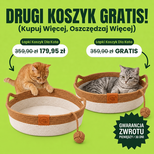 Kup jeden Koszyk Dla Kota Łapki, drugi gratis
